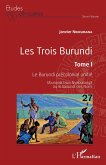 Les Trois Burundi Tome I (eBook, PDF)