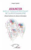 Avancer sur le terrain mouvant de la psychanalyse (eBook, PDF)