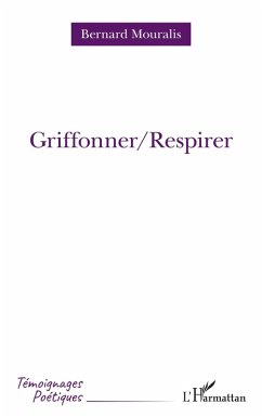 Griffoner/Respirer (eBook, PDF) - Mouralis