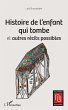 Histoire de l'enfant qui tombe (eBook,... - Bild 1
