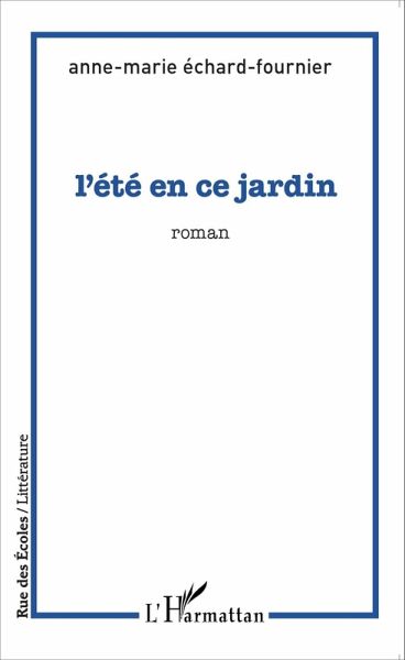 L'été en ce jardin (eBook, PDF)