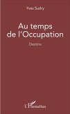 Au temps de l'occupation (eBook, PDF)