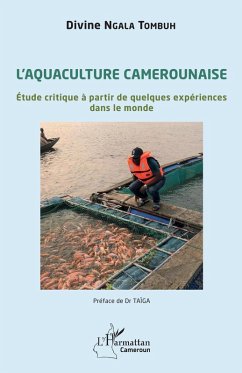 L'aquaculture camerounaise (eBook, PDF) - Ngala Tombuh