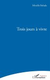 Trois jours à vivre (eBook, PDF)