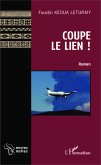 Coupe le lien ! (eBook, PDF)