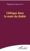L'Afrique dans la main du diable (eBook, PDF)