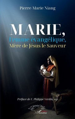 Cover Marie, Femme évangélique, Mère de Jésus le Sauveur (eBook, PDF)