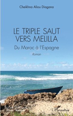 Le triple saut vers Melilla (eBook, PDF) - Diagana