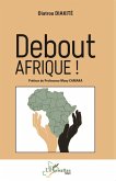 Debout AFRIQUE ! (eBook, PDF) Debout AFRIQUE ! (eBook, PDF)