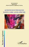 Questions ethniques dans l'aire anglophone (eBook, ePUB)