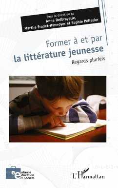 Cover Former à et par la littérature jeunesse (eBook, ePUB)
