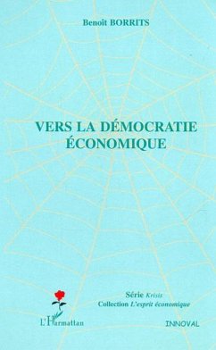 Vers la démocratie économique (eBook, ePUB) - Borrits