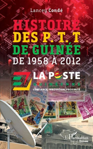 Histoire des P. T. T de Guinée (eBook, PDF)