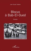 Blocus à Bab-El-Oued (eBook, PDF)