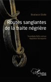 Routes sanglantes de la traite négrière (eBook, PDF)