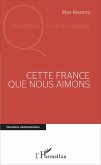 Cette France que nous aimons (eBook, PDF)