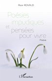 Poésies impudiques et pensées pour vivre (eBook, PDF)