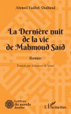 La dernière nuit de la vie de Mahmoud Saïd (eBook, PDF)
