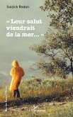 « Leur salut viendrait de la mer...» (eBook, PDF)