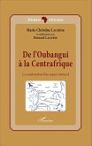 De l'Oubangui à la Centrafrique (eBook, PDF)