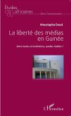 La liberté des médias en Guinée (eBook, PDF)