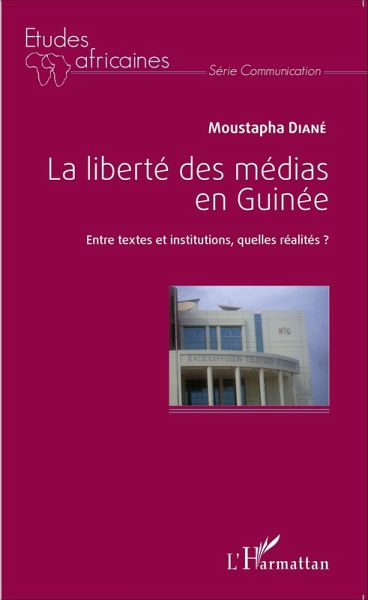 La liberté des médias en Guinée (eBook, PDF)