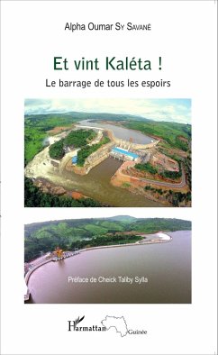 Cover Et vint Kaléta ! Le barrage de tous les espoirs (eBook, PDF)