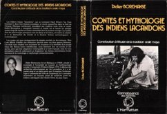 Cover Contes et mythologie des Indiens Lacandons (eBook, PDF)