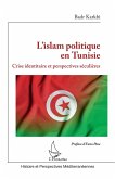 L'islam politique en Tunisie (eBook, ePUB)