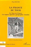 LA FRANCE DU TOUR (eBook, PDF)