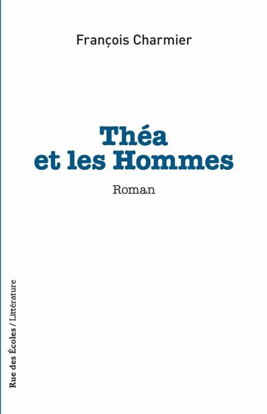 Théa et les Hommes (eBook, PDF) Théa et les Hommes (eBook, PDF)