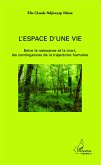 L'espace d'une vie (eBook, PDF)