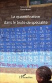 La quantification dans le texte de spécialité (eBook, PDF) La quantification dans le texte de spécialité (eBook, PDF)