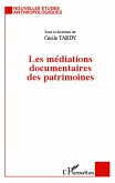 Les médiations documentaires des patrimoines (eBook, PDF)