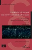 La régulation du secteur des communications électroniques (eBook, ePUB)