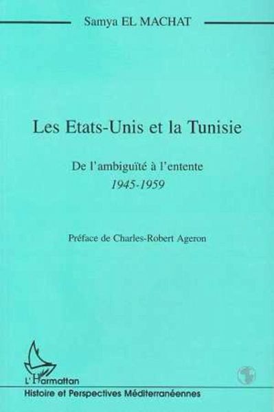 Les Etats-Unis et la Tunisie (eBook, PDF)