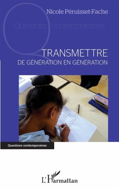 Cover Transmettre de génération en génération (eBook, ePUB)