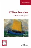 Céline décadent (eBook, ePUB)