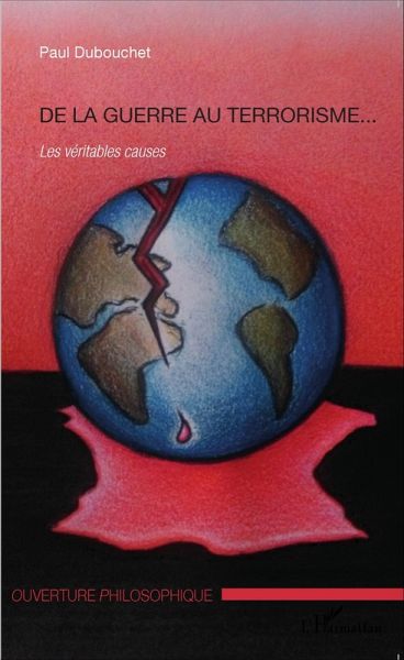 De la guerre au terrorisme... (eBook, PDF) De la guerre au terrorisme... (eBook, PDF)