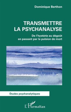Cover Transmettre la psychanalyse (eBook, ePUB)