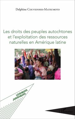 Cover Les droits des peuples autochtones et l'exploitation des ressources naturelles en Amérique latine (eBook, PDF)