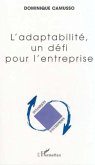 L'ADAPTABILITÉ, UN DÉFI POUR L'ENTREPRISE (eBook, PDF)