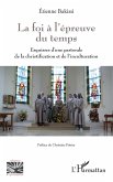 La foi à l'épreuve du temps (eBook, PDF)
