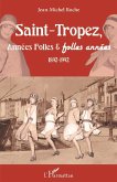 Saint-Tropez, Années Folles & folles années (eBook, ePUB)