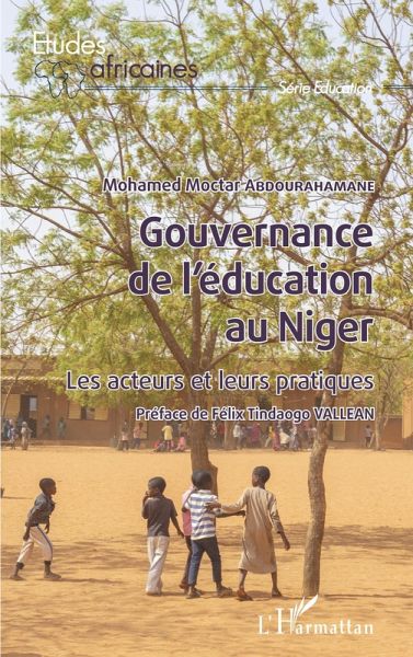 Gouvernance de l'éducation au Niger (eBook, ePUB) Gouvernance de l'éducation au Niger (eBook, ePUB)
