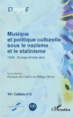 Musique et politique culturelle sous le nazisme et le stalinisme (eBook, ePUB)