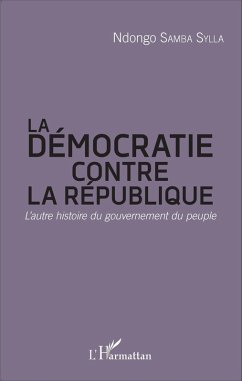 La démocratie contre la République (eBook, PDF) - Sylla