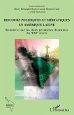 Discours politiques et médiatiques en Amérique latine (eBook, ePUB) Discours politiques et médiatiques en Amérique latine (eBook, ePUB)