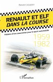 Renault et Elf dans la course (eBook, ePUB)