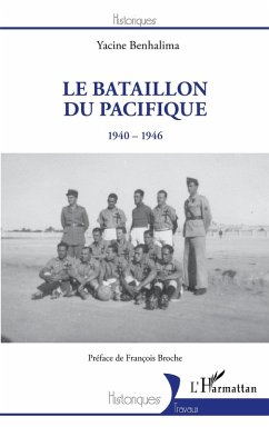 Le Bataillon du Pacifique (eBook, ePUB) - Benhalima